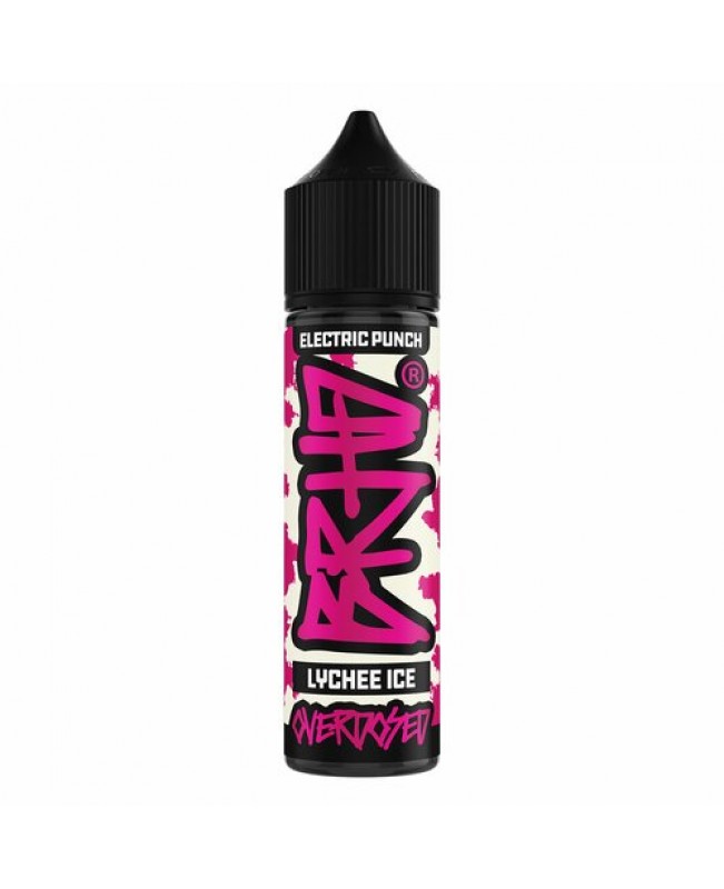Lychee Ice - Electric Punch - BRHD Overdosed Aroma 10ml